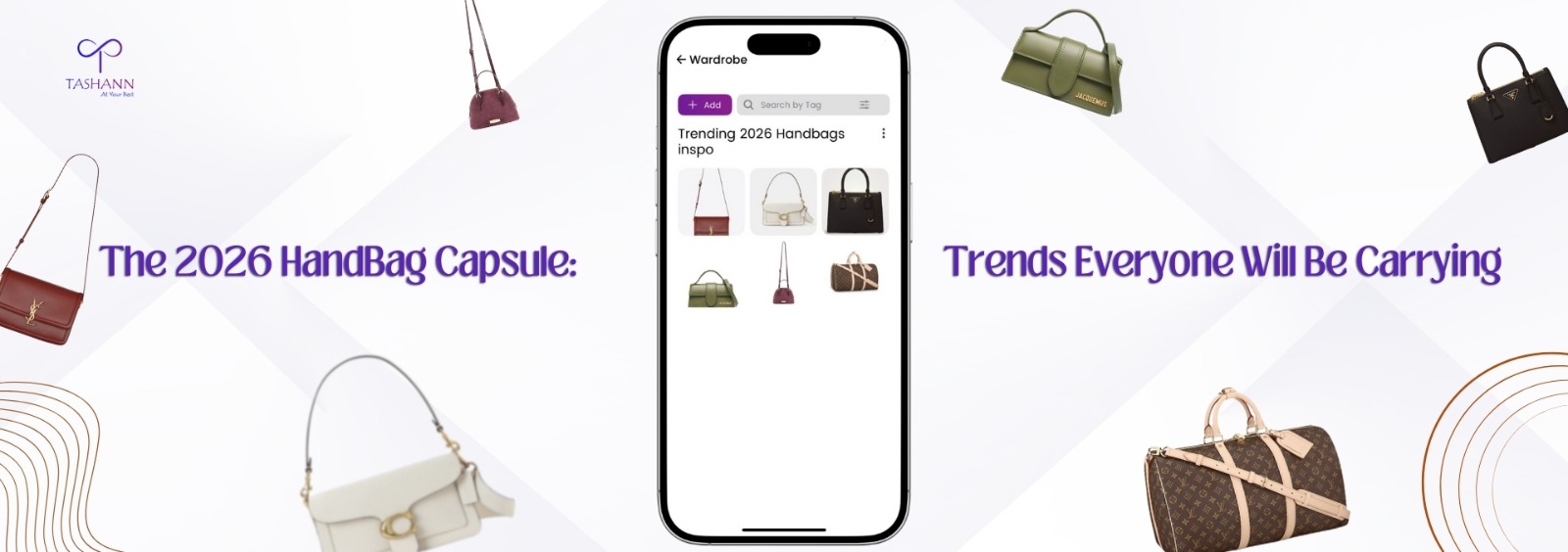 The 2026 HandBag Capsule: Trends Everyone Will Be Carrying