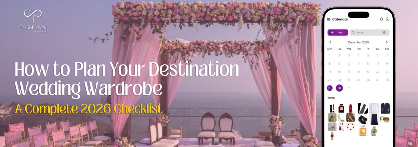 How to Plan Your Destination Wedding Wardrobe: A Complete 2026 Checklist
